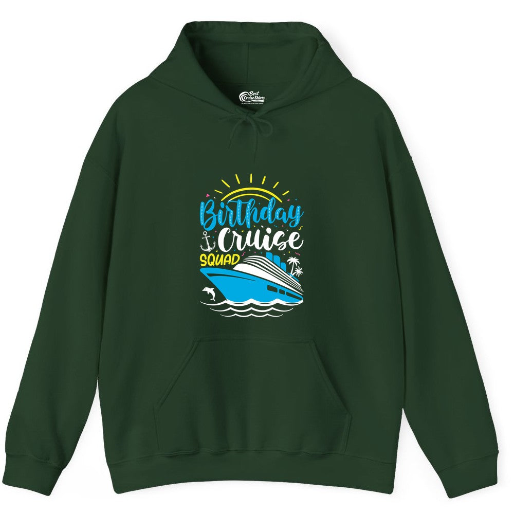 Birthday Cruise Squad Shirts - Fun Cruise Birthday Party Apparel (Hoodie) in Forest Green - Birthday Cruise Squad Nautical Party Shirt for Group Celebrations