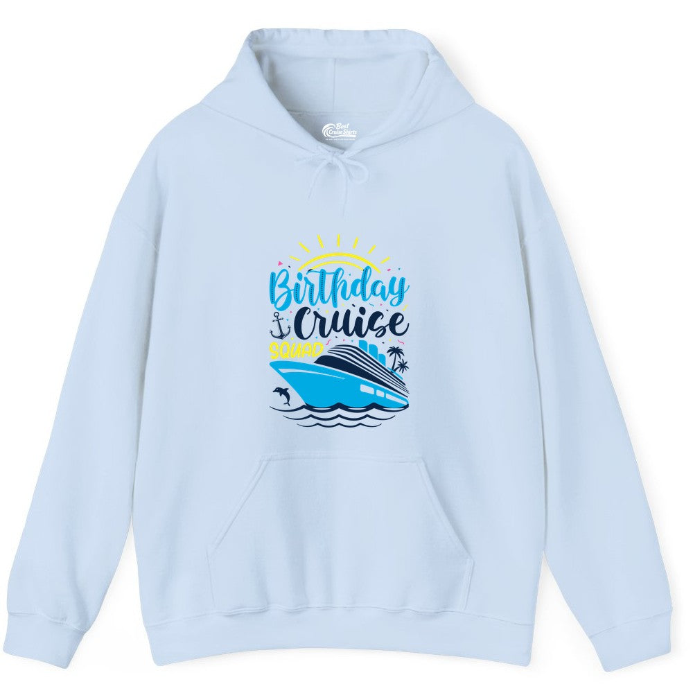 Birthday Cruise Squad Shirts - Fun Cruise Birthday Party Apparel (Hoodie) in Light Blue - Birthday Cruise Squad Nautical Party Shirt for Group Celebrations