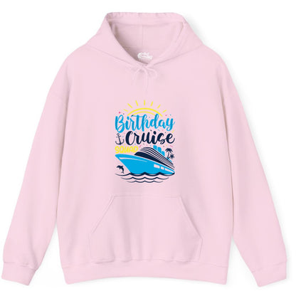 Birthday Cruise Squad Shirts - Fun Cruise Birthday Party Apparel (Hoodie) in Light Pink - Birthday Cruise Squad Nautical Party Shirt for Group Celebrations