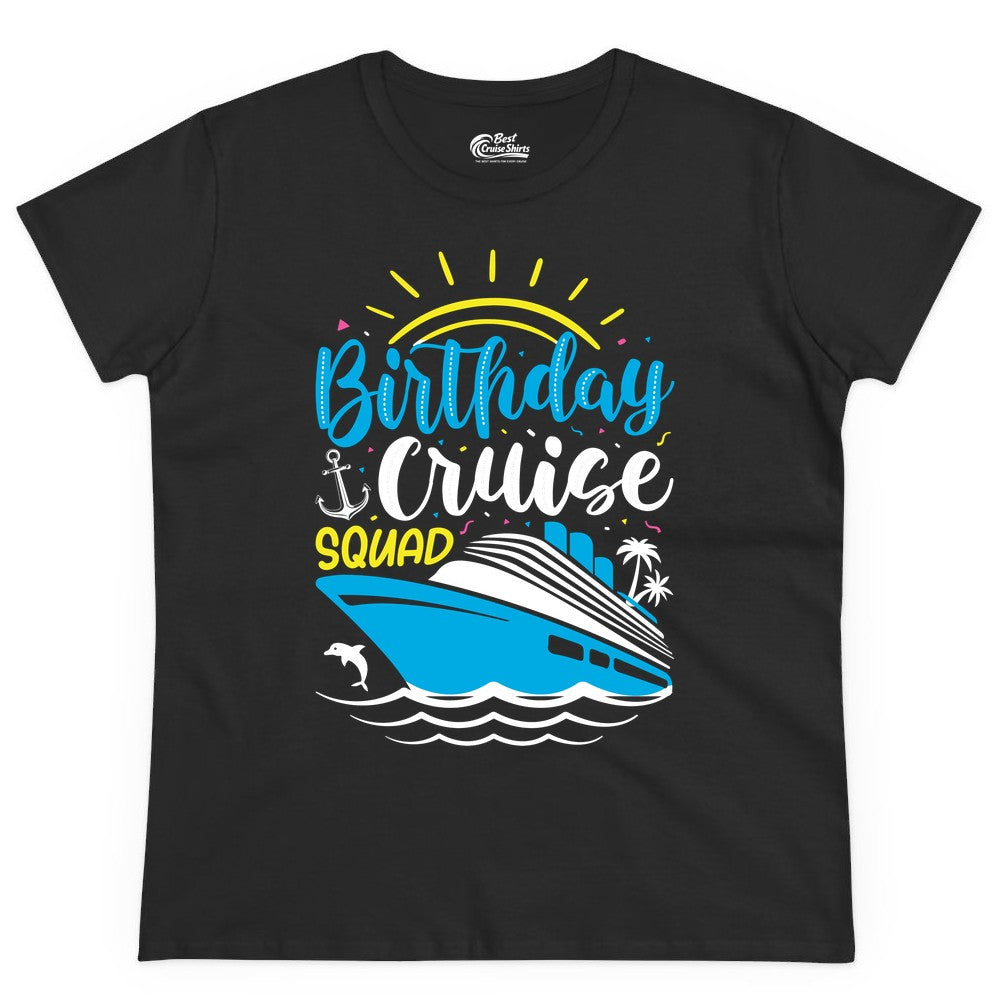 Birthday Cruise Squad Shirts - Fun Cruise Birthday Party Apparel (Ladies Tee) in Black - Birthday Cruise Squad Nautical Party Shirt for Group Celebrations