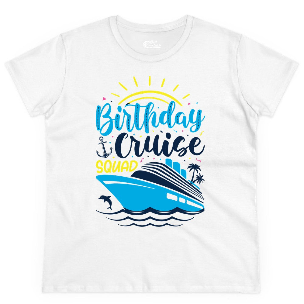 Birthday Cruise Squad Shirts - Fun Cruise Birthday Party Apparel (Ladies Tee) in White - Birthday Cruise Squad Nautical Party Shirt for Group Celebrations