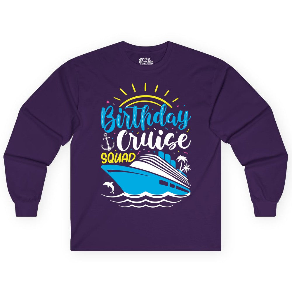 Birthday Cruise Squad Shirts - Fun Cruise Birthday Party Apparel (Long Sleeve) in Purple - Birthday Cruise Squad Nautical Party Shirt for Group Celebrations