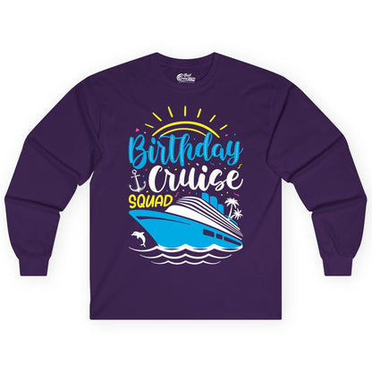 Birthday Cruise Squad Shirts - Fun Cruise Birthday Party Apparel (Long Sleeve) in Purple - Birthday Cruise Squad Nautical Party Shirt for Group Celebrations