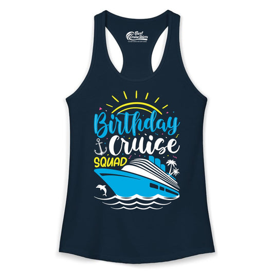 Birthday Cruise Squad Shirts - Fun Cruise Birthday Party Apparel (Ladies Tank) in Solid Midnight Navy - Birthday Cruise Squad Nautical Party Shirt for Group Celebrations