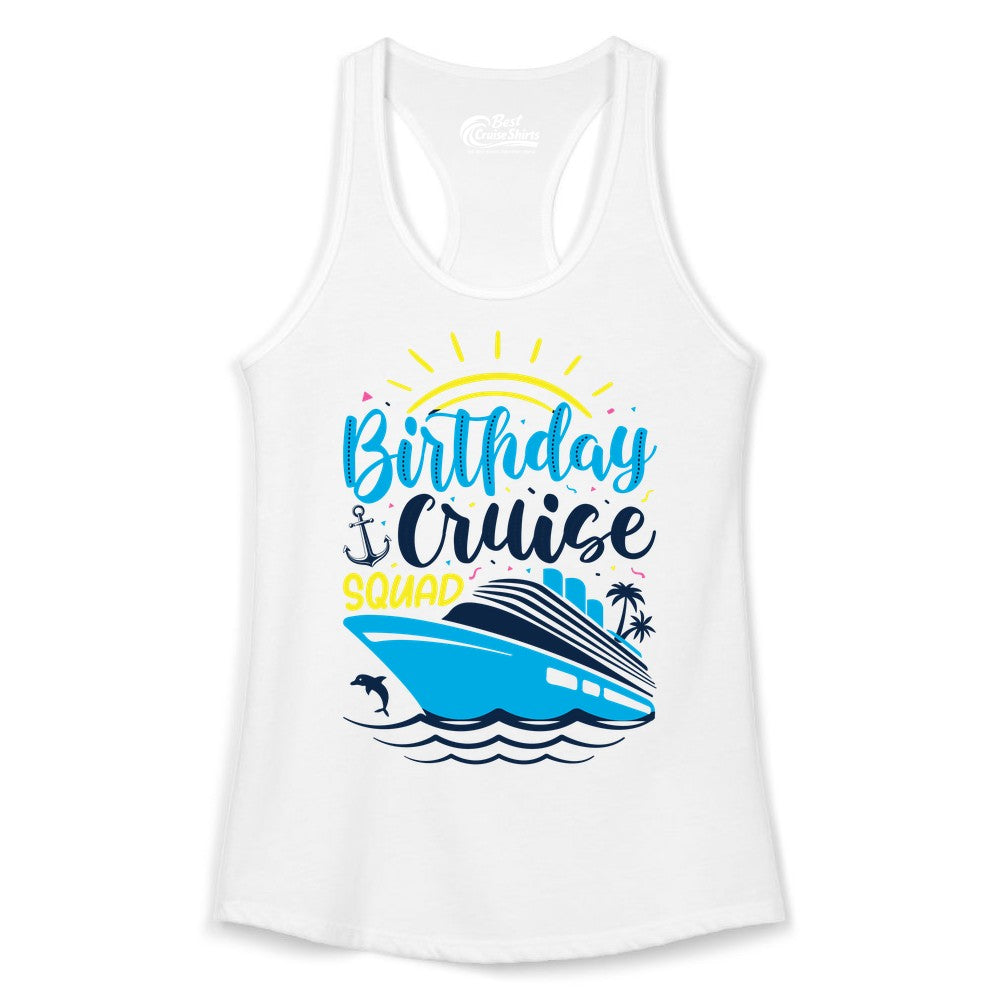 Birthday Cruise Squad Shirts - Fun Cruise Birthday Party Apparel (Ladies Tank) in White - Birthday Cruise Squad Nautical Party Shirt for Group Celebrations
