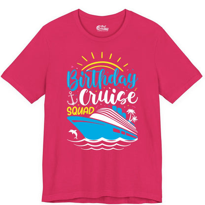 Birthday Cruise Squad Shirts - Fun Cruise Birthday Party Apparel (Premium Tee) in Fuchsia - Birthday Cruise Squad Nautical Party Shirt for Group Celebrations