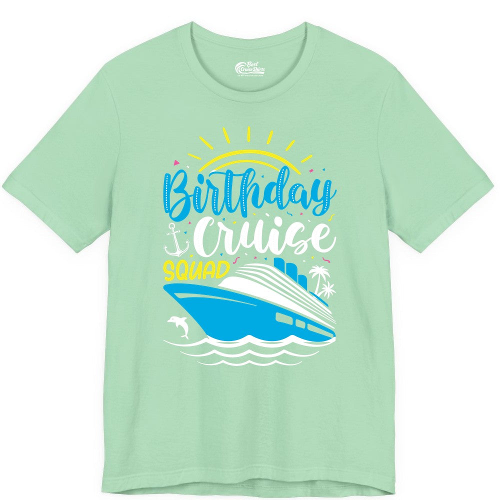 Birthday Cruise Squad Shirts - Fun Cruise Birthday Party Apparel (Premium Tee) in Mint - Birthday Cruise Squad Nautical Party Shirt for Group Celebrations