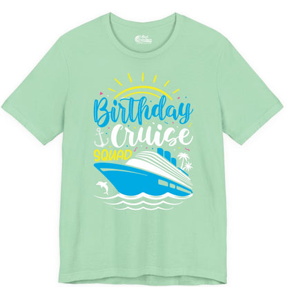 Birthday Cruise Squad Shirts - Fun Cruise Birthday Party Apparel (Premium Tee) in Mint - Birthday Cruise Squad Nautical Party Shirt for Group Celebrations