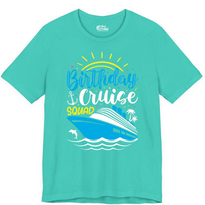 Birthday Cruise Squad Shirts - Fun Cruise Birthday Party Apparel (Premium Tee) in Teal - Birthday Cruise Squad Nautical Party Shirt for Group Celebrations