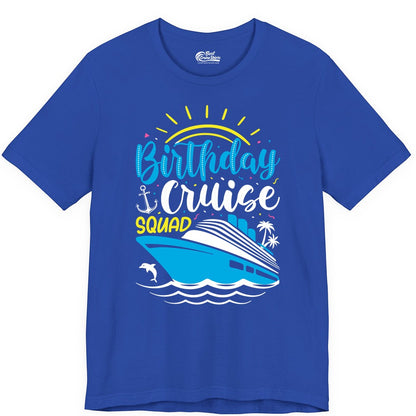 Birthday Cruise Squad Shirts - Fun Cruise Birthday Party Apparel (Premium Tee) in True Royal - Birthday Cruise Squad Nautical Party Shirt for Group Celebrations
