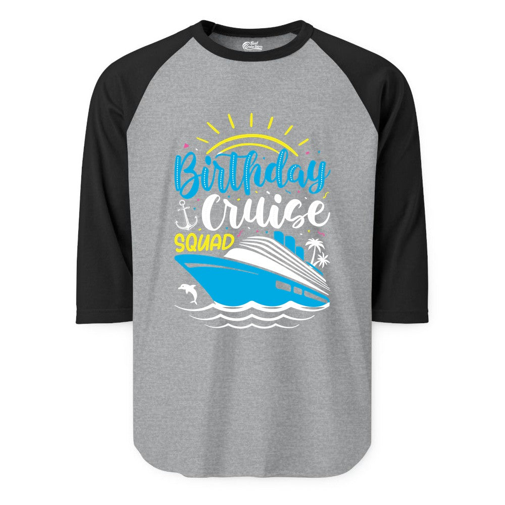 Birthday Cruise Squad Shirts - Fun Cruise Birthday Party Apparel (Raglan) in Heather GreyBlack - Birthday Cruise Squad Nautical Party Shirt for Group Celebrations