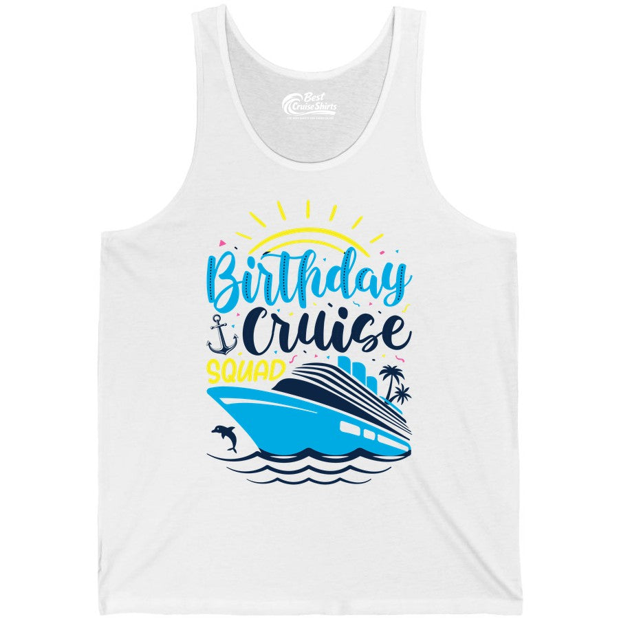 Birthday Cruise Squad Shirts - Fun Cruise Birthday Party Apparel (Tank Top) in White - Birthday Cruise Squad Nautical Party Shirt for Group Celebrations