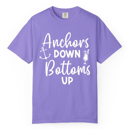 Anchors Down Bottoms Up Shirt - Funny Cruise Drinking Nautical Tee (Comfort Color) in Violet - Anchors Down Bottoms Up Nautical Drinking Cruise Party Shirt