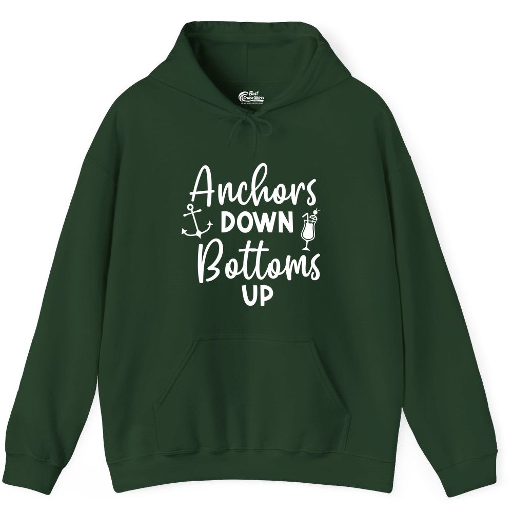 Anchors Down Bottoms Up Shirt - Funny Cruise Drinking Nautical Tee (Hoodie) in Forest Green - Anchors Down Bottoms Up Nautical Drinking Cruise Party Shirt