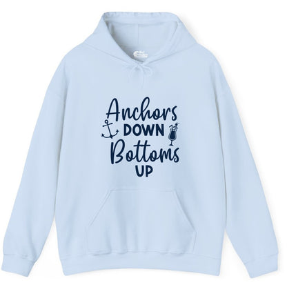 Anchors Down Bottoms Up Shirt - Funny Cruise Drinking Nautical Tee (Hoodie) in Light Blue - Anchors Down Bottoms Up Nautical Drinking Cruise Party Shirt