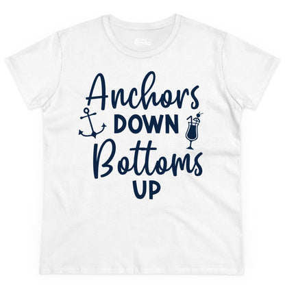 Anchors Down Bottoms Up Shirt - Funny Cruise Drinking Nautical Tee (Ladies Tee) in White - Anchors Down Bottoms Up Nautical Drinking Cruise Party Shirt