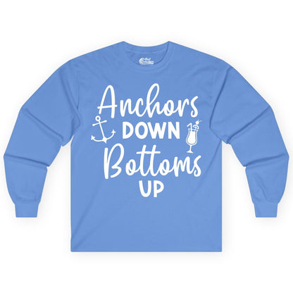 Anchors Down Bottoms Up Shirt - Funny Cruise Drinking Nautical Tee (Long Sleeve) in Carolina Blue - Anchors Down Bottoms Up Nautical Drinking Cruise Party Shirt