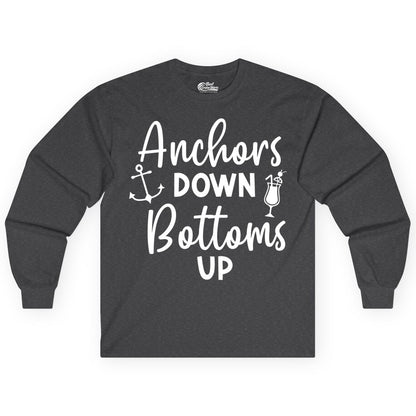 Anchors Down Bottoms Up Shirt - Funny Cruise Drinking Nautical Tee (Long Sleeve) in Dark Heather - Anchors Down Bottoms Up Nautical Drinking Cruise Party Shirt