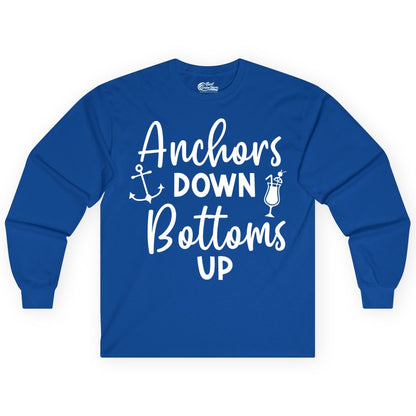 Anchors Down Bottoms Up Shirt - Funny Cruise Drinking Nautical Tee (Long Sleeve) in Royal - Anchors Down Bottoms Up Nautical Drinking Cruise Party Shirt