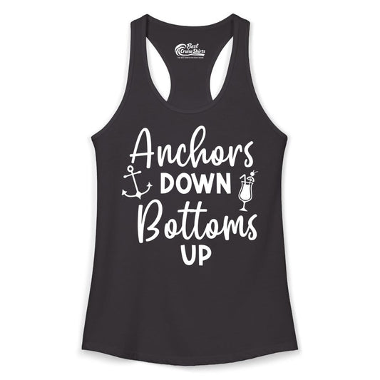Anchors Down Bottoms Up Shirt - Funny Cruise Drinking Nautical Tee (Ladies Tank) in Black - Anchors Down Bottoms Up Nautical Drinking Cruise Party Shirt