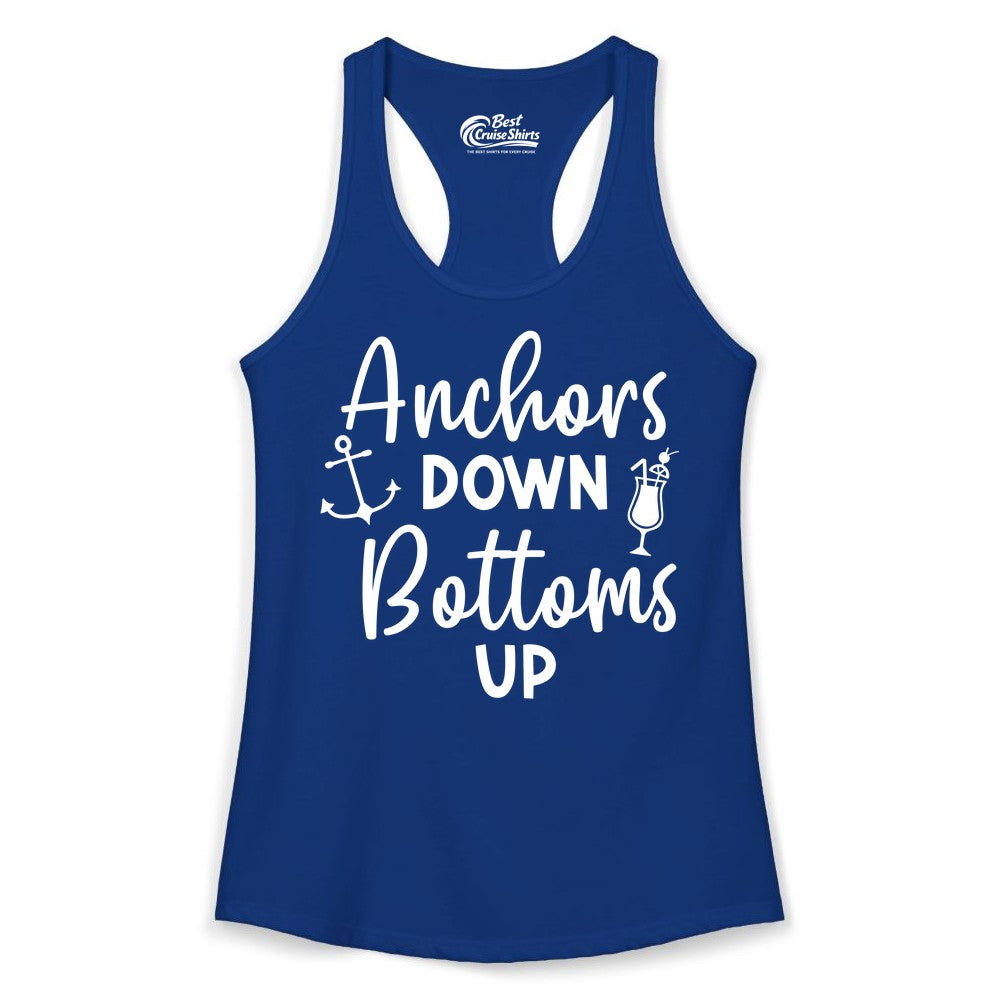 Anchors Down Bottoms Up Shirt - Funny Cruise Drinking Nautical Tee (Ladies Tank) in Solid Royal - Anchors Down Bottoms Up Nautical Drinking Cruise Party Shirt