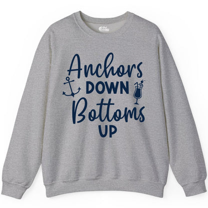 Anchors Down Bottoms Up Shirt - Funny Cruise Drinking Nautical Tee (Sweatshirt) in Sport Grey - Anchors Down Bottoms Up Nautical Drinking Cruise Party Shirt