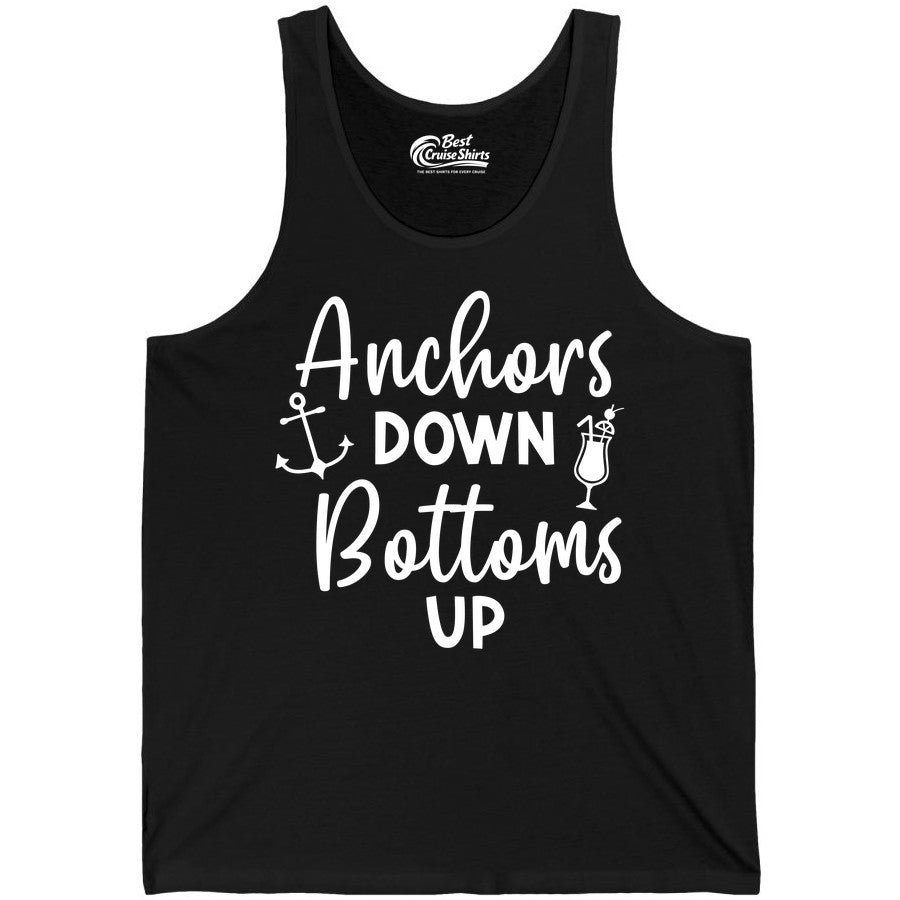 Anchors Down Bottoms Up Shirt - Funny Cruise Drinking Nautical Tee (Tank Top) in Black - Anchors Down Bottoms Up Nautical Drinking Cruise Party Shirt