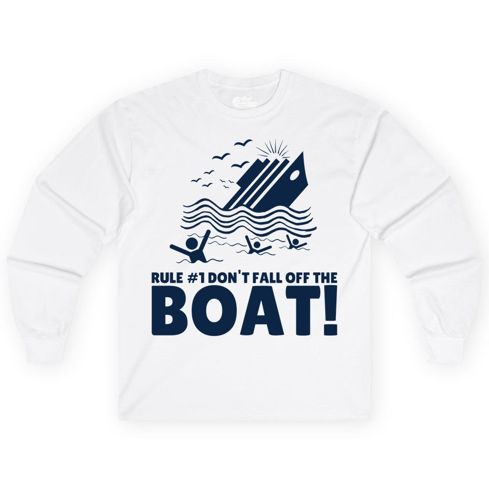 Funny Cruise Shirt - Humorous Sinking Ship Nautical Joke Tee (Long Sleeve) in White - Funny Cruise Ship Safety Warning Sinking Boat Cartoon Shirt