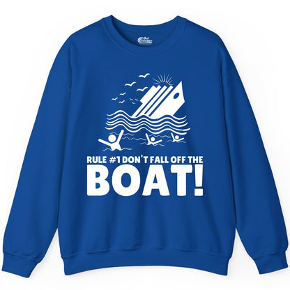 Funny Cruise Shirt - Humorous Sinking Ship Nautical Joke Tee (Sweatshirt) in Royal - Funny Cruise Ship Safety Warning Sinking Boat Cartoon Shirt
