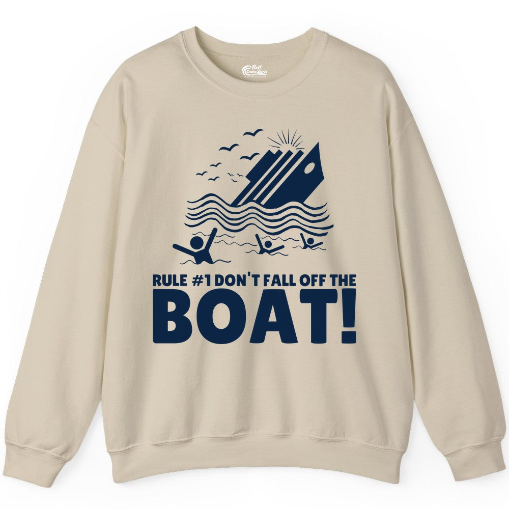 Funny Cruise Shirt - Humorous Sinking Ship Nautical Joke Tee (Sweatshirt) in Sand - Funny Cruise Ship Safety Warning Sinking Boat Cartoon Shirt