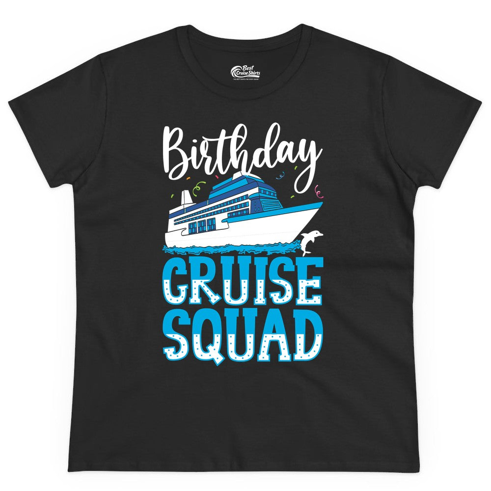 Birthday Cruise Shirt - Fun Group Cruise Squad Apparel for Vacations (Ladies Tee) in Black - Birthday Cruise Squad Shirt - Nautical Celebration with Dolphin Accents