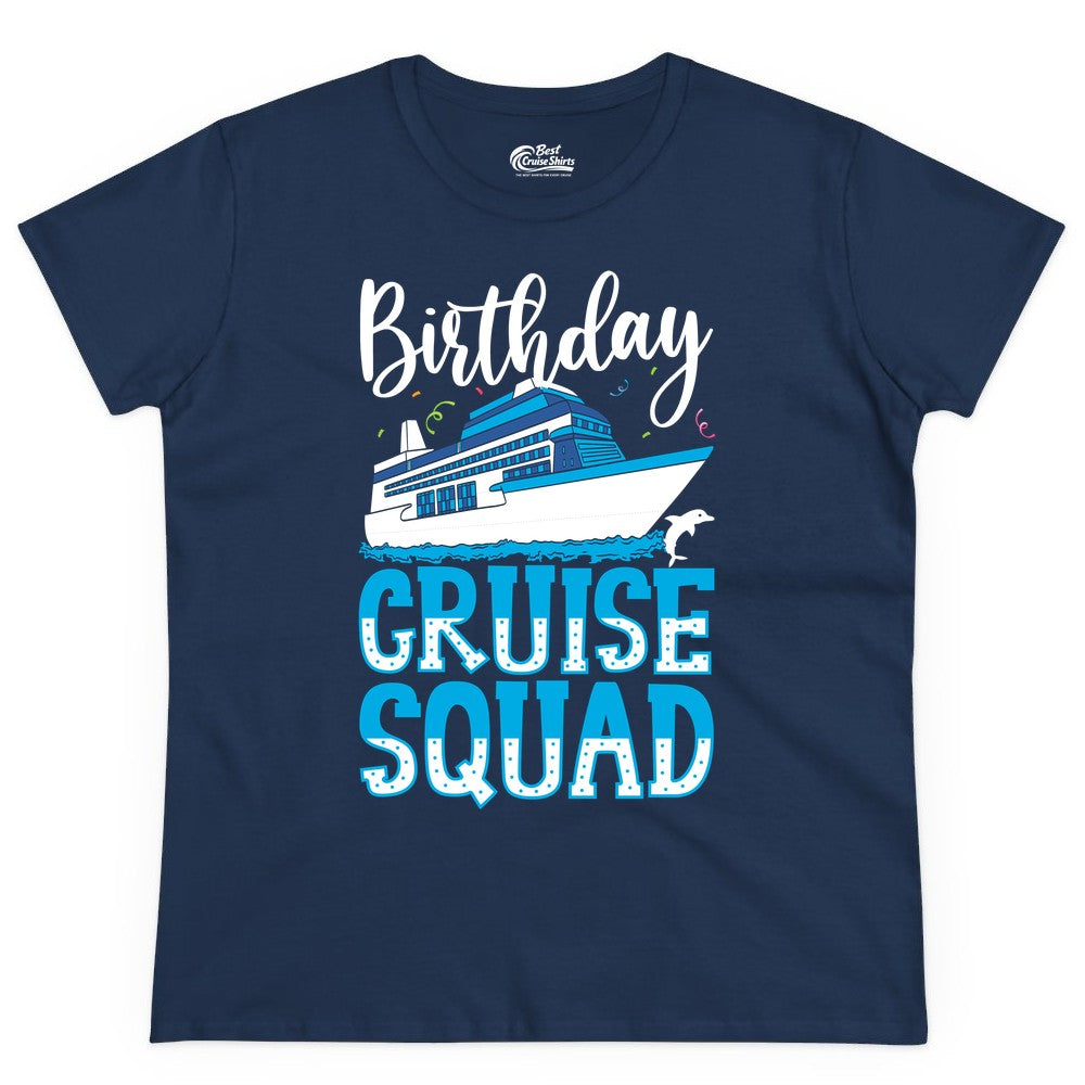 Birthday Cruise Shirt - Fun Group Cruise Squad Apparel for Vacations (Ladies Tee) in Navy - Birthday Cruise Squad Shirt - Nautical Celebration with Dolphin Accents