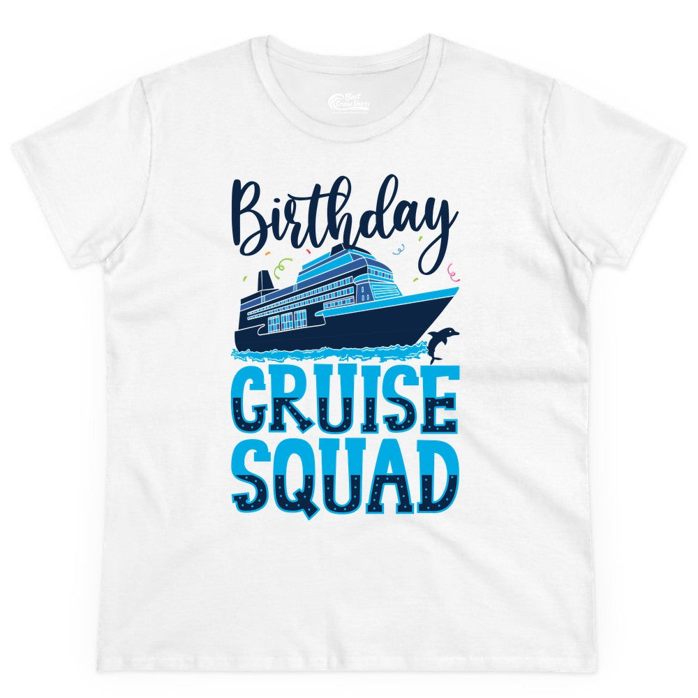 Birthday Cruise Shirt - Fun Group Cruise Squad Apparel for Vacations (Ladies Tee) in White - Birthday Cruise Squad Shirt - Nautical Celebration with Dolphin Accents