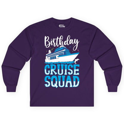 Birthday Cruise Shirt - Fun Group Cruise Squad Apparel for Vacations (Long Sleeve) in Purple - Birthday Cruise Squad Shirt - Nautical Celebration with Dolphin Accents