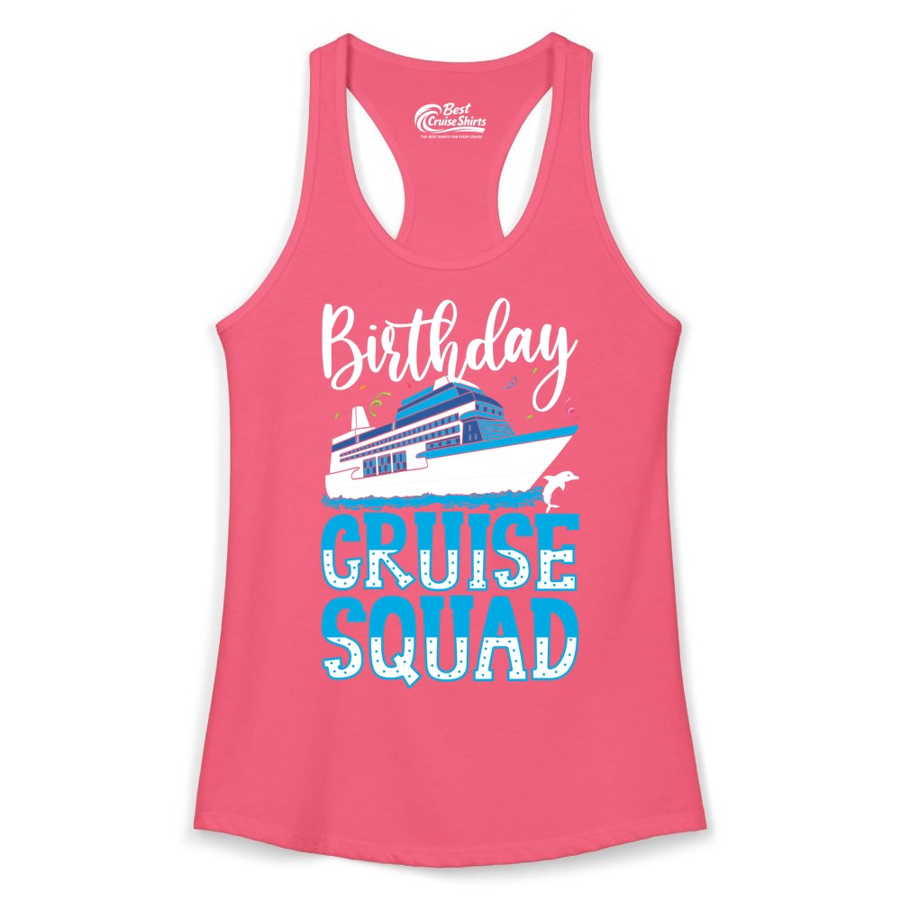 Birthday Cruise Shirt - Fun Group Cruise Squad Apparel for Vacations (Ladies Tank) in Hot Pink - Birthday Cruise Squad Shirt - Nautical Celebration with Dolphin Accents