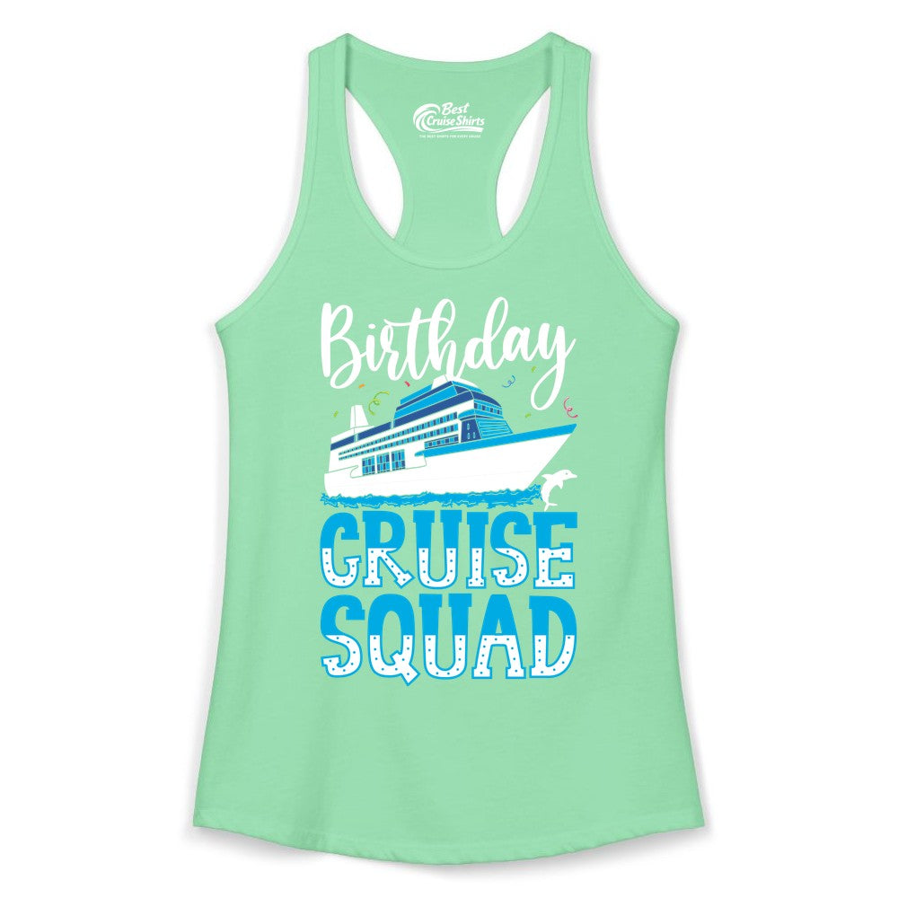 Birthday Cruise Shirt - Fun Group Cruise Squad Apparel for Vacations (Ladies Tank) in Solid Mint - Birthday Cruise Squad Shirt - Nautical Celebration with Dolphin Accents