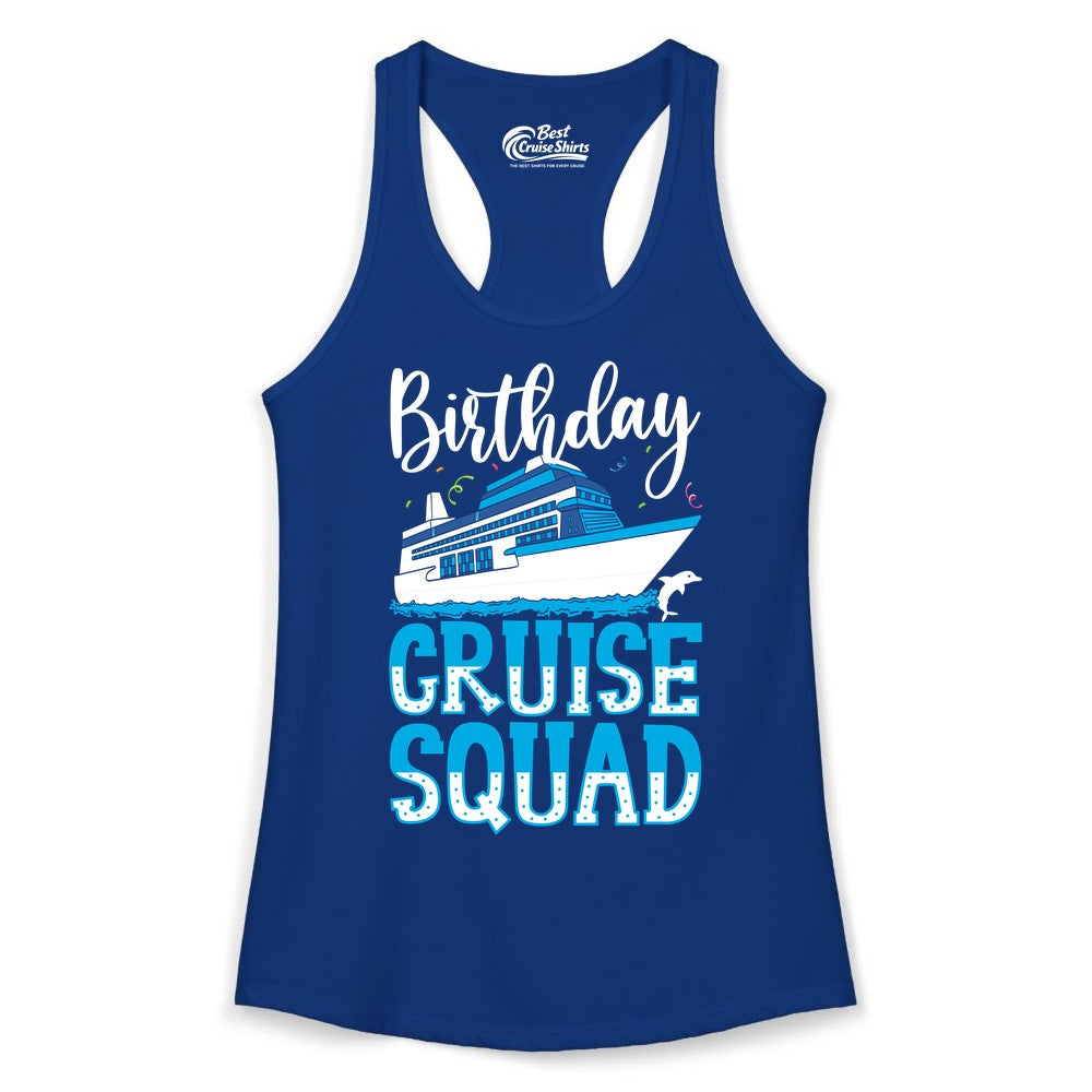 Birthday Cruise Shirt - Fun Group Cruise Squad Apparel for Vacations (Ladies Tank) in Solid Royal - Birthday Cruise Squad Shirt - Nautical Celebration with Dolphin Accents