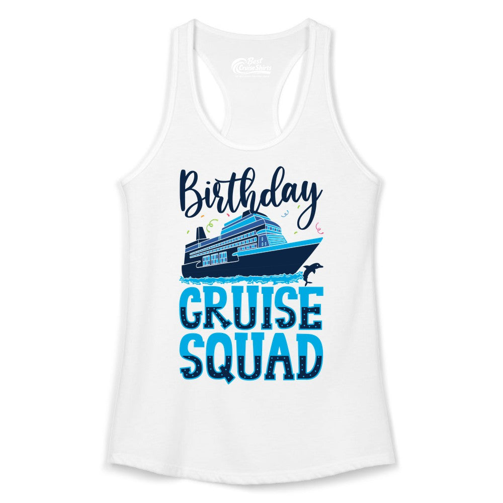 Birthday Cruise Shirt - Fun Group Cruise Squad Apparel for Vacations (Ladies Tank) in White - Birthday Cruise Squad Shirt - Nautical Celebration with Dolphin Accents