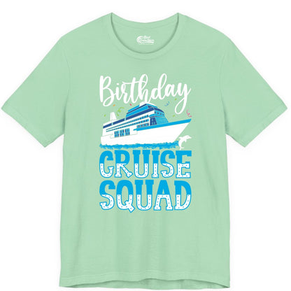 Birthday Cruise Shirt - Fun Group Cruise Squad Apparel for Vacations (Premium Tee) in Mint - Birthday Cruise Squad Shirt - Nautical Celebration with Dolphin Accents