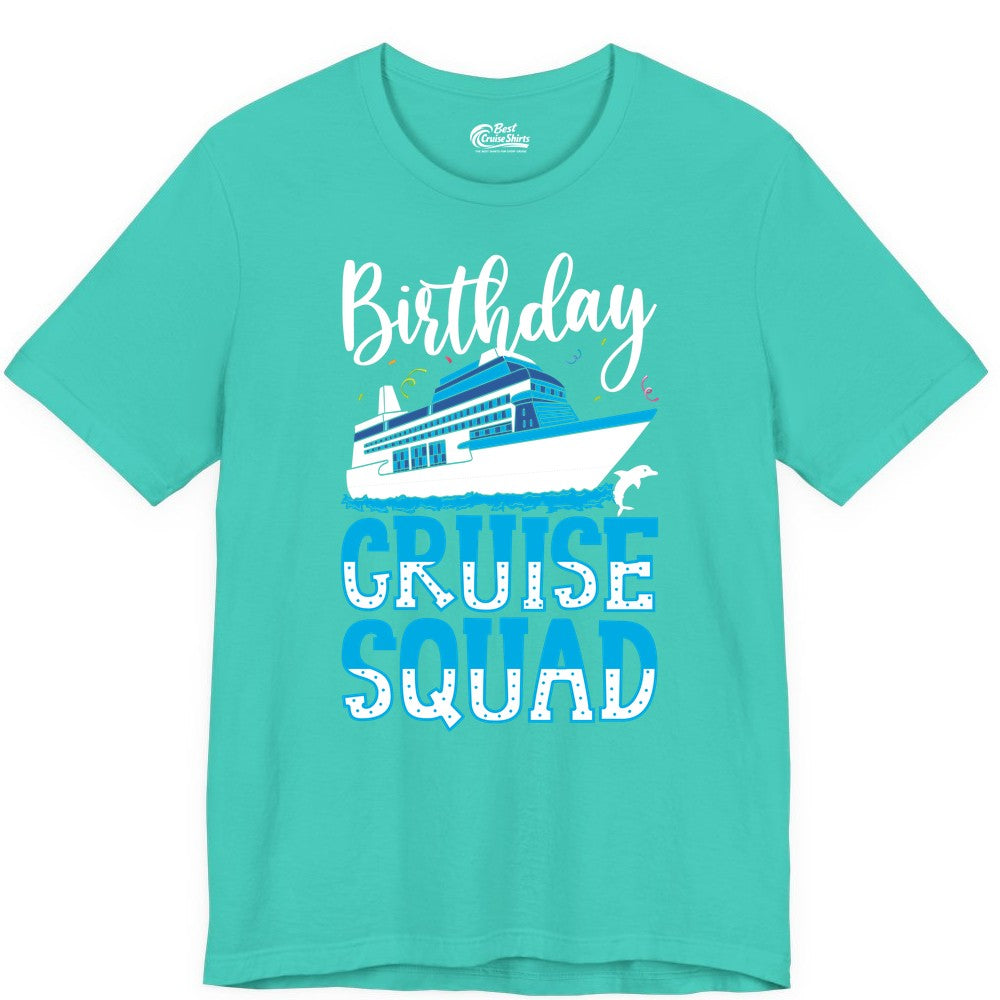 Birthday Cruise Shirt - Fun Group Cruise Squad Apparel for Vacations (Premium Tee) in Teal - Birthday Cruise Squad Shirt - Nautical Celebration with Dolphin Accents