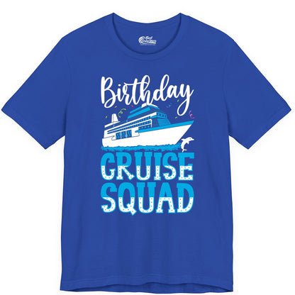 Birthday Cruise Shirt - Fun Group Cruise Squad Apparel for Vacations (Premium Tee) in True Royal - Birthday Cruise Squad Shirt - Nautical Celebration with Dolphin Accents