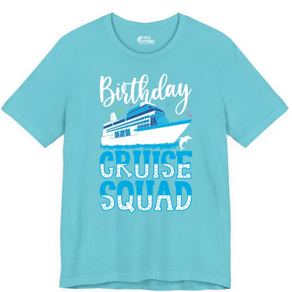 Birthday Cruise Shirt - Fun Group Cruise Squad Apparel for Vacations (Premium Tee) in Turquoise - Birthday Cruise Squad Shirt - Nautical Celebration with Dolphin Accents