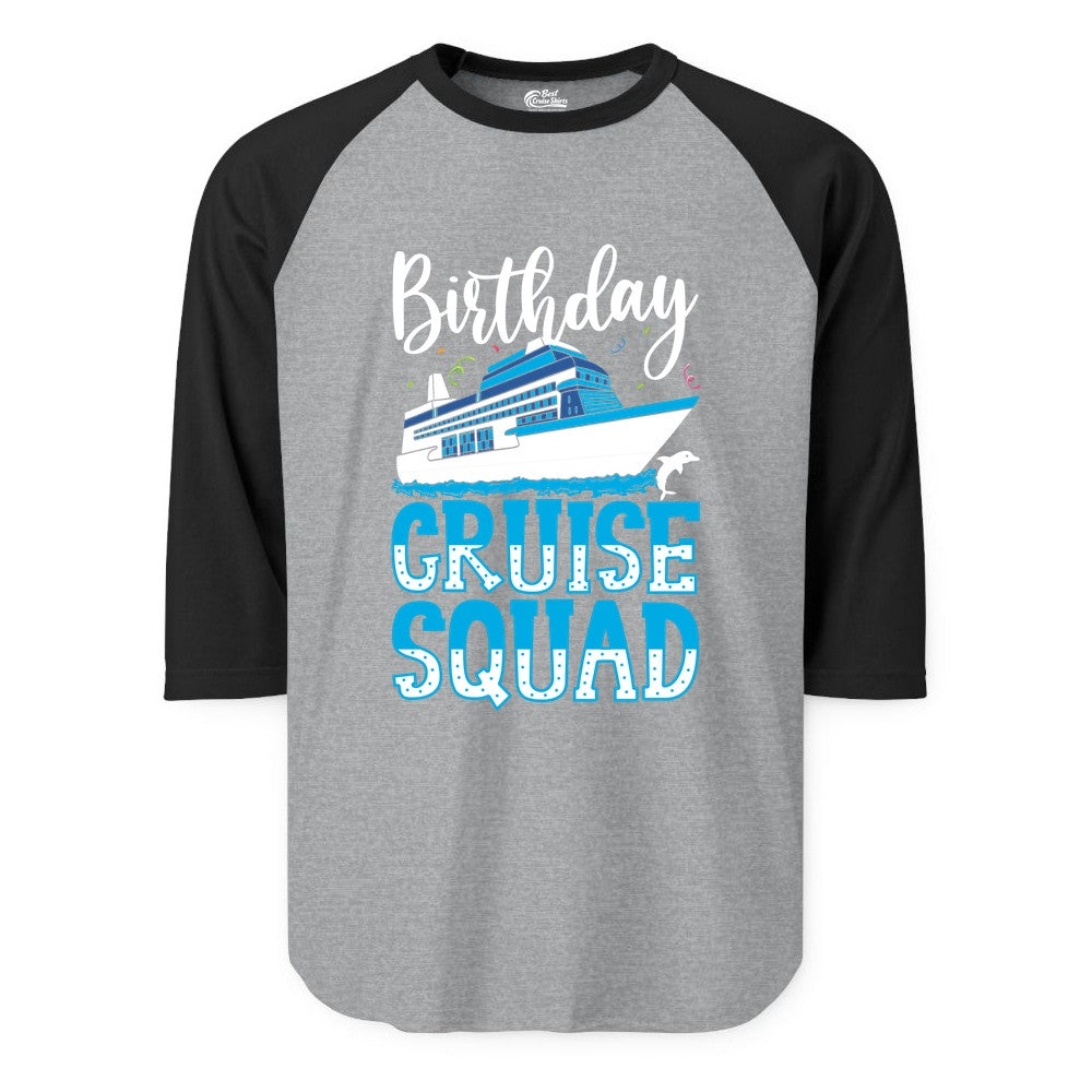 Birthday Cruise Shirt - Fun Group Cruise Squad Apparel for Vacations (Raglan) in Heather GreyBlack - Birthday Cruise Squad Shirt - Nautical Celebration with Dolphin Accents