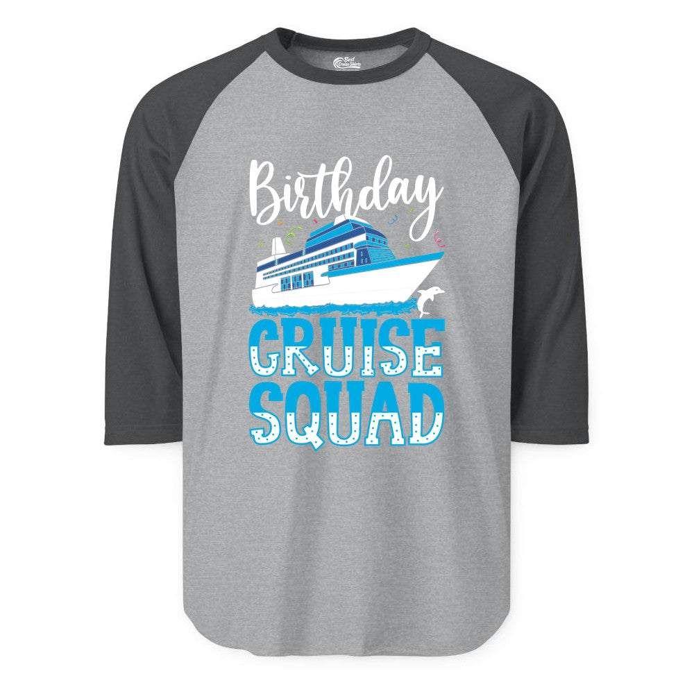 Birthday Cruise Shirt - Fun Group Cruise Squad Apparel for Vacations (Raglan) in Heather GreyHeather Charcoal - Birthday Cruise Squad Shirt - Nautical Celebration with Dolphin Accents