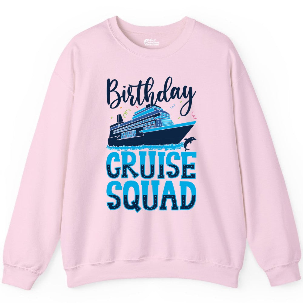 Birthday Cruise Shirt - Fun Group Cruise Squad Apparel for Vacations (Sweatshirt) in Light Pink - Birthday Cruise Squad Shirt - Nautical Celebration with Dolphin Accents
