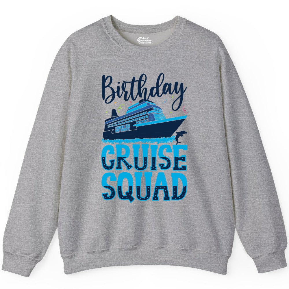 Birthday Cruise Shirt - Fun Group Cruise Squad Apparel for Vacations (Sweatshirt) in Sport Grey - Birthday Cruise Squad Shirt - Nautical Celebration with Dolphin Accents