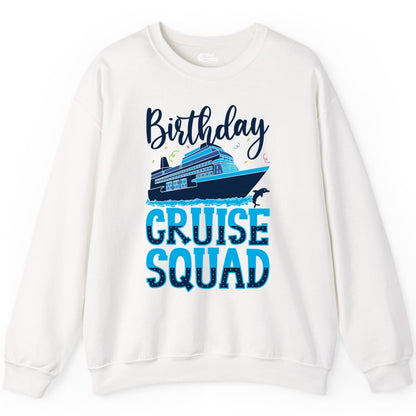 Birthday Cruise Shirt - Fun Group Cruise Squad Apparel for Vacations (Sweatshirt) in White - Birthday Cruise Squad Shirt - Nautical Celebration with Dolphin Accents