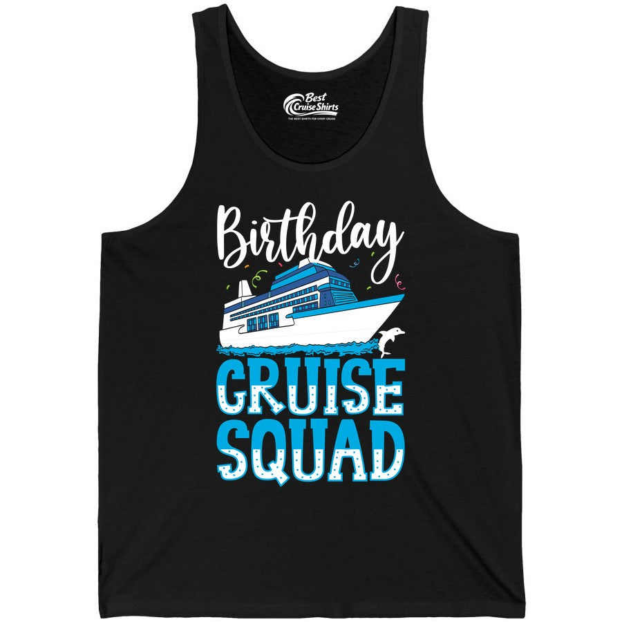 Birthday Cruise Shirt - Fun Group Cruise Squad Apparel for Vacations (Tank Top) in Black - Birthday Cruise Squad Shirt - Nautical Celebration with Dolphin Accents