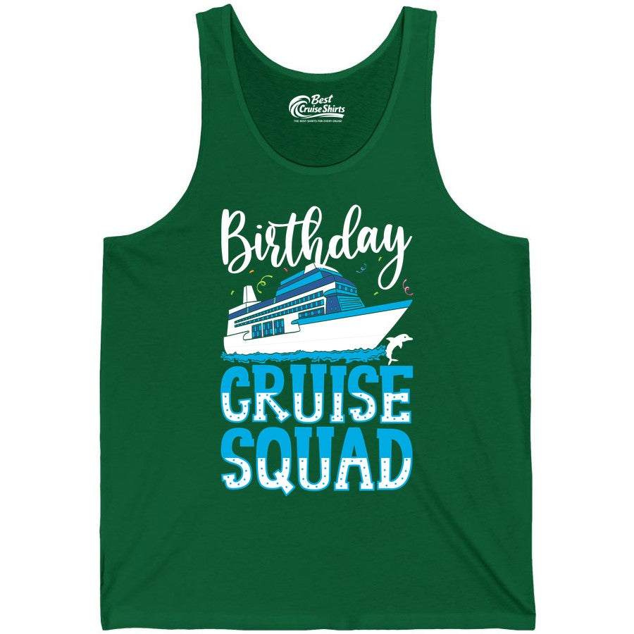 Birthday Cruise Shirt - Fun Group Cruise Squad Apparel for Vacations (Tank Top) in Kelly - Birthday Cruise Squad Shirt - Nautical Celebration with Dolphin Accents
