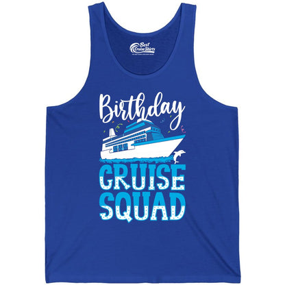 Birthday Cruise Shirt - Fun Group Cruise Squad Apparel for Vacations (Tank Top) in True Royal - Birthday Cruise Squad Shirt - Nautical Celebration with Dolphin Accents